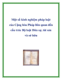 Một số kinh nghiệm pháp luật của Cộng hòa Pháp liên quan đến cấu trúc Bộ luật Dân sự, tài sản và sở hữu