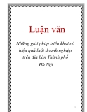 Luận văn: Những giải pháp triển khai có hiệu quả luật doanh nghiệp trên địa bàn Thành phố Hà Nội