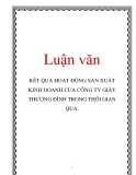 Luận văn: KẾT QUẢ HOẠT ĐỘNG SẢN XUẤT KINH DOANH CỦA CÔNG TY GIÀY THƯỢNG ĐÌNH TRONG THỜI GIAN QUA.