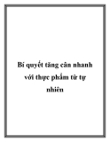 Bí quyết tăng cân nhanh với thực phẩm từ tự nhiên