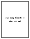 Mẹo trang điểm cho cô nàng mắt nhỏ