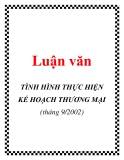 Luận văn: TÌNH HÌNH THỰC HIỆN KẾ HOẠCH THƯƠNG MẠI (tháng 9/2002)