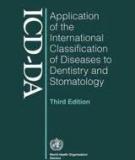 Application of the International Classification of Diseases to Dentistry and Stomatology Third Edition