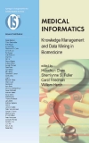 MEDICAL INFORMATICS Knowledge Management and Data Mining in Biomedicine