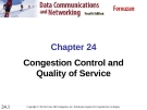 Chapter 24 Congestion Control and Quality of Service