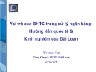 Vai trò của BHTG trong xử lý ngân hàng: Hướng dẫn quốc tế &  Kinh nghiệm của Đài Loan