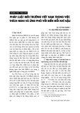 Báo cáo "Pháp luật môi trường Việt Nam trong việc thích nghi và ứng phó với biến đổi khí hậu "