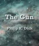 The Gun - Dick, Philip K