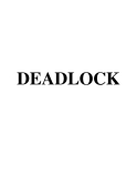 DEADLOCK