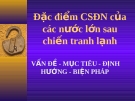 Quan hệ các nước lớn sau chiến tranh thế giới sau chiến tranh lạnh