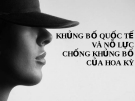 KHỦNG BỐ QUỐC TẾ VÀ NỖ LỰC CHỐNG KHỦNG BỐ CỦA HOA KỲ