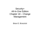 Chapter 18 – Change Management