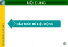 CẤU TRÚC DỮ LIỆU VÀ GIẢI THUẬT - CHƯƠNG 3: CẤU TRÚC DỮ LIỆU ĐỘNG