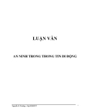 LUẬN VĂN:  AN NINH TRONG THÔNG TIN DI ĐỘNG