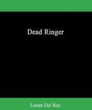 Truyện ngắn Dead Ringer