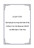 LUẬN VĂN: Quy luật giá trị trong nền kinh tế thị trường và sự vận dụng quy luật đó vào điều kiện ở Việt Nam