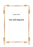 LUẬN VĂN:  Sản xuất hàng hóa