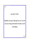 LUẬN VĂN:  Nghiên cứu quy luật giá trị và vai trò của nó trong nền kinh tế nước ta để vận dụng