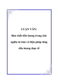 LUẬN VĂN: Bản chất tiền lương trong chủ nghĩa tư bản và biện pháp tăng tiền lương thực tế