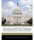 ACCOUNTING  PRINCIPLES,  STANDARDS, AND  REQUIREMENTS - Title 2 Standards Not  Superceded by FASAB  Issuances