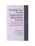 Hospital Care for the Uninsured in Miami-Dade County