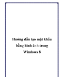 Hướng dẫn tạo mật khẩu bằng hình ảnh trong Windows 8