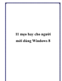 11 mẹo hay dành cho người mới dùng Windows 8