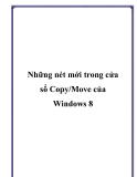 Những nét mới trong cửa sổ Copy/Move của Windows 8