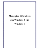 Mang giao diện Metro của Windows 8 vào Windows 7