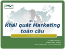 Khái quát Marketing toàn cầu