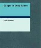 Danger in Deep Space