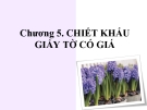 Chương 5. CHIẾT KHẤU GIẤY TỜ CÓ GIÁ