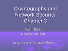 Cryptography and Network Security Chapter 3