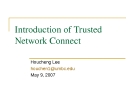 Introduction of Trusted Network Connect