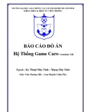  BÁO CÁO ĐỒ ÁN Hệ Thống Game Caro (version 1.0)