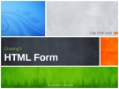 Lập trình web - Chương  5 HTML Form