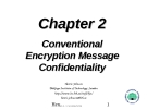 Conventional Encryption Message Confidentiality