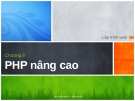 Lập trình web - Chương 8 PHP nâng cao