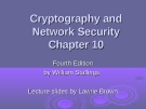 Cryptography and Network Security Chapter 10