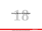 Using Resource Manager