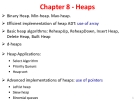 Data Structures and Algorithms - Chapter 8: Heaps