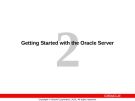 Getting Started with the Oracle Server