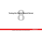 Tuning the Oracle Shared Server