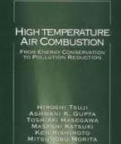 High temperature Air Combustion From Energy Conservation to Pollution Reduction