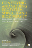 Conserving and Valuing Ecosystem Services and Biodiversity