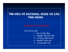 TÌM HIỂU VỀ RATIONAL ROSE VÀ CÁC TÍNH NĂNG