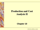 Production and Cost Analysis II