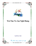 Trà Tàu Và Ấm Nghi Hưng