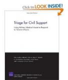 Triage for civil support using military medical assets to respond to terrorist attacks