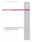 On the Resolution of Financial Crises:  The Swedish Experience